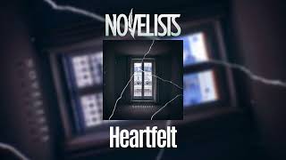 NOVELISTS  Heartfelt [upl. by Enelyad]