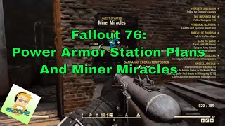 Fallout 76 Miner Miracles start and finish and plans for power armor station [upl. by Hgielime]