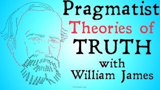 Pragmatism William James and Charles Sanders Peirce [upl. by Buck]