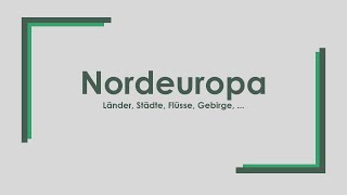 Geographie Nordeuropa einfach und kurz erklärt [upl. by Nosnaj871]