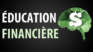 LÉducation Financière ► Cest Quoi [upl. by Lamonica]