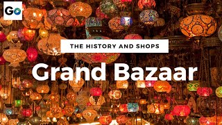 The History and Shops at The Grand Bazaar Istanbul [upl. by Farl]