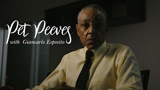 Pet Peeves with Giancarlo Esposito and Gus Fring [upl. by Kemp740]