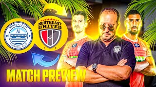 Neufc Vs Mumbai City FC Match Preview  Highlanders Vs Islanders 🔥 [upl. by Lewap908]