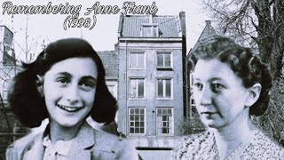 Remembering Anne Frank 1998  Full Documentary  English [upl. by Bryon]