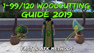 199120 Woodcutting Guide 20192020  Fast amp AFK Methods Runescape 3 [upl. by Paxon]