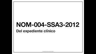 NOM004SSA32012 Del expediente clínico [upl. by Garris486]