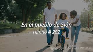 Himno SUD 202 En el pueblo de Sión [upl. by Mellette55]