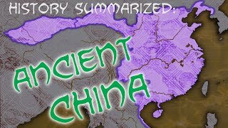 History Summarized Ancient China [upl. by Leahcimnaj]