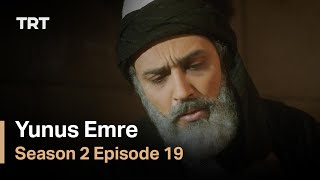 Yunus Emre  Season 2 Episode 19 [upl. by Hoag]