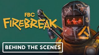 FBC Firebreak  Official Behind the Scenes [upl. by Atnahc]