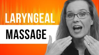 Laryngeal Massage for More Relaxed Throat [upl. by Moses622]