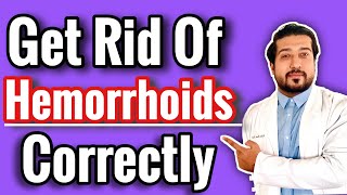 Hemorrhoids  Piles  How to GET RID of Hemorrhoids  Hemorrhoids Treatment [upl. by Persas]