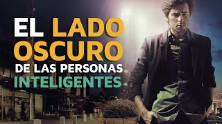 El lado OSCURO de las personas muy INTELIGENTES [upl. by Aranaj]