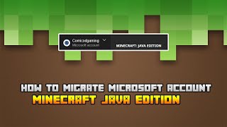 How To Connect Your Microsoft Account To Minecraft Java Edition Migration [upl. by Leanahtan443]