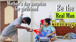 Surprising her Be the Real Man Challenge Taking care of my Girlfriend on mothers dayDIML RJvlogs [upl. by Anigger]