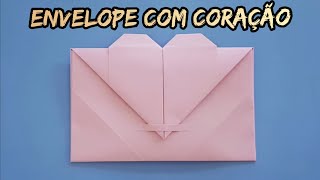 Como Fazer Envelope com Coração [upl. by Pani700]