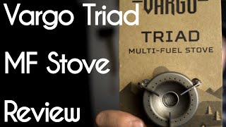 Vargo Triad Titanium MultiFuel Stove Review [upl. by Lat]