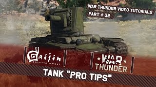 Tank quotPro Tipsquot  War Thunder Video Tutorials [upl. by Berry]