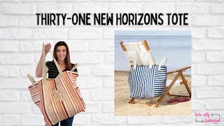 ThirtyOne New Horizons Tote [upl. by Airetnohs]