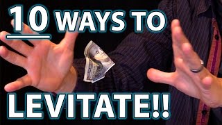 10 Ways to LEVITATE Epic Magic Trick How Tos Revealed [upl. by Ainekahs]