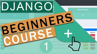 What is Django  Getting Started  Django Framework 30 Crash Course Tutorials pt 1 [upl. by Atilrahc]