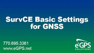 SurvCE Basic Settings for GNSS [upl. by Bradley]