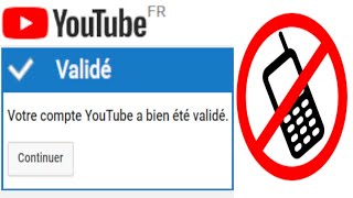 Comment faire vérifier et valider votre compte Youtube sans téléphone 2020 [upl. by Cogan]