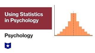 Using Statistics in Psychology  Psychology [upl. by Eelarat933]