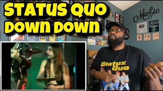 Status Quo  Down Down  REACTION [upl. by Gnouv]