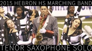 2015 Hebron Band Tenor Sax Solo [upl. by Isadore]