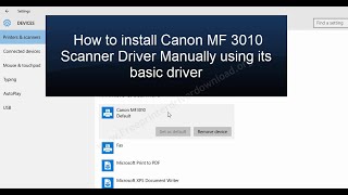 How to install canon mf 3010 scanner driver manually [upl. by Trembly982]