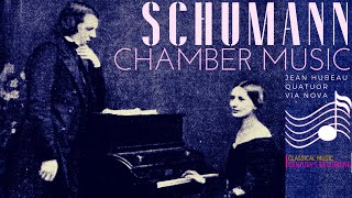 Schumann  Piano Quintet Trio Violin Sonata Strings Quartet   P° Ct rc JHubeau Via Nova [upl. by Seline]