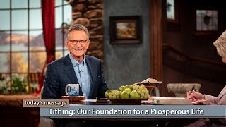 Tithing Our Foundation for a Prosperous Life [upl. by Mcarthur]