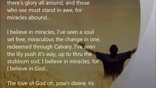 I Believe in Miracles [upl. by Mile]