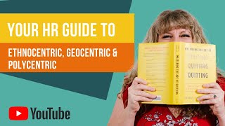 Your HR Guide to Ethnocentric Geocentric and Polycentric [upl. by Ardien]