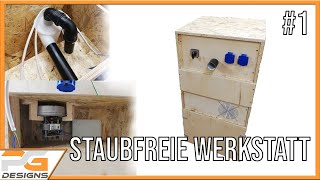 1 Absauganlage von Let´s Bastel nachgebaut  Zyklon Staubabsaugung selber bauen [upl. by Lee550]