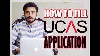 how to fill UCAS application  Complete guide  UK Admissions [upl. by Eirahs456]