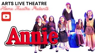 Annie Jr 2016  Arts Live Theatre [upl. by Oakman]