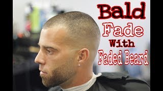 BALD FADE WITH FADED BEARD  TUTORIAL [upl. by Aerdied]