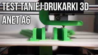 Test Taniej Drukarki 3D z Chin  ANET A6  DrukArtki [upl. by Mcclain]